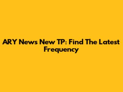 ARY News New TP: Find The Latest Frequency