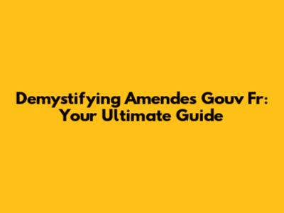 Demystifying Amendes Gouv Fr: Your Ultimate Guide