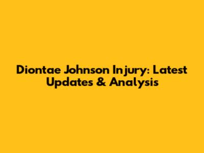 Diontae Johnson Injury: Latest Updates & Analysis
