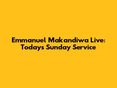 Emmanuel Makandiwa Live: Today's Sunday Service