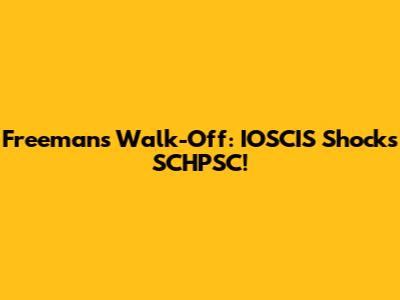 Freeman's Walk-Off: IOSCIS Shocks SCHPSC!