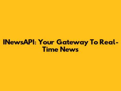 INewsAPI: Your Gateway To Real-Time News
