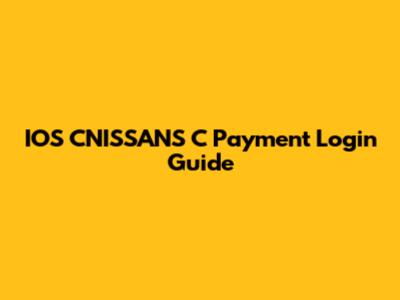 IOS CNISSANS C Payment Login Guide