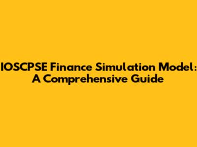IOSCPSE Finance Simulation Model: A Comprehensive Guide