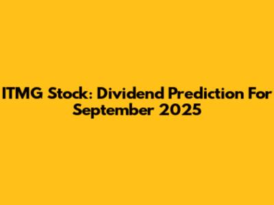 ITMG Stock: Dividend Prediction For September 2025