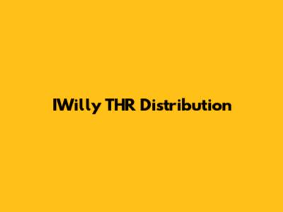IWilly THR Distribution