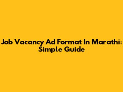 Job Vacancy Ad Format In Marathi: Simple Guide