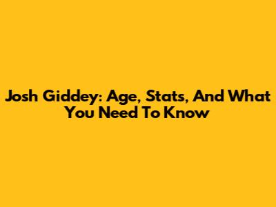 Josh Giddey: Age, Stats, And What You Need To Know