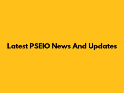Latest PSEIO News And Updates