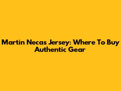 Martin Necas Jersey: Where To Buy Authentic Gear