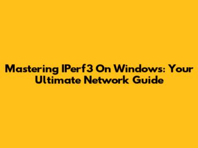 Mastering IPerf3 On Windows: Your Ultimate Network Guide