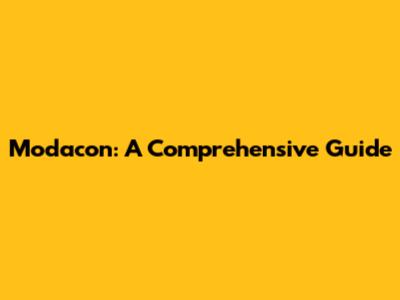Modacon: A Comprehensive Guide