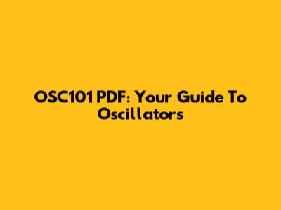 OSC101 PDF: Your Guide To Oscillators