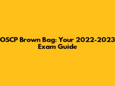 OSCP Brown Bag: Your 2022-2023 Exam Guide