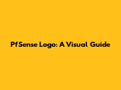 PfSense Logo: A Visual Guide