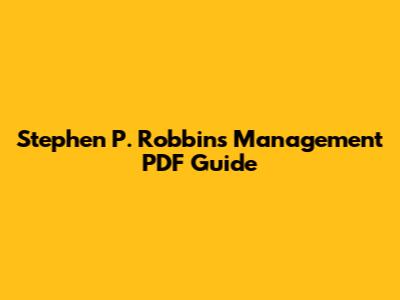 Stephen P. Robbins Management PDF Guide