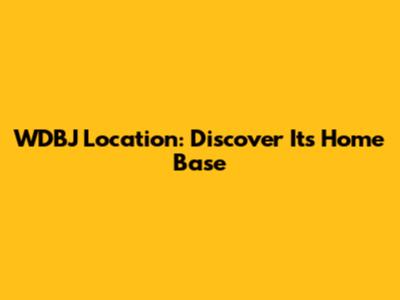 WDBJ Location: Discover Its Home Base