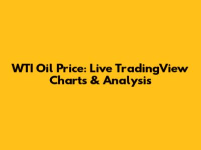 WTI Oil Price: Live TradingView Charts & Analysis